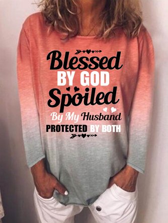 Blessed By God Spoiled By My Husband Ladies Long Sleeve Top