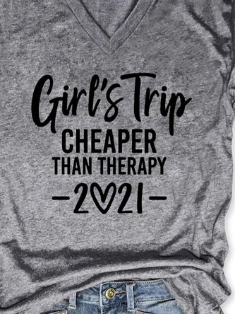 Girls Trip Cheaper Than Therapy 2021 T-Shirt